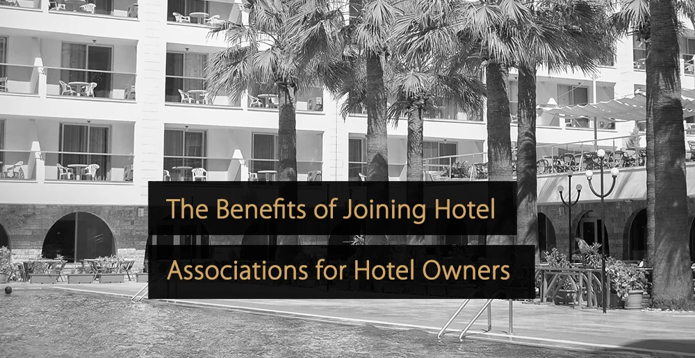 Hotel Associations